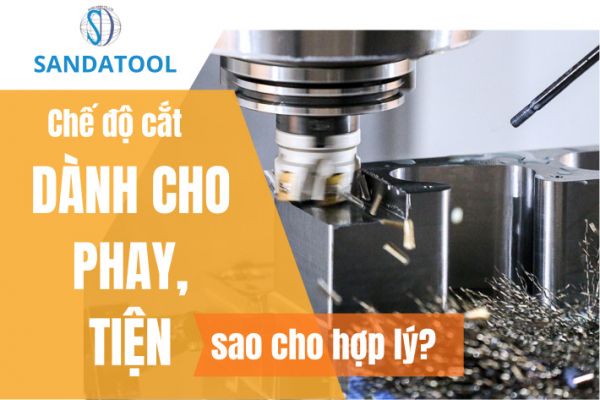 che-do-cat-phay-tien