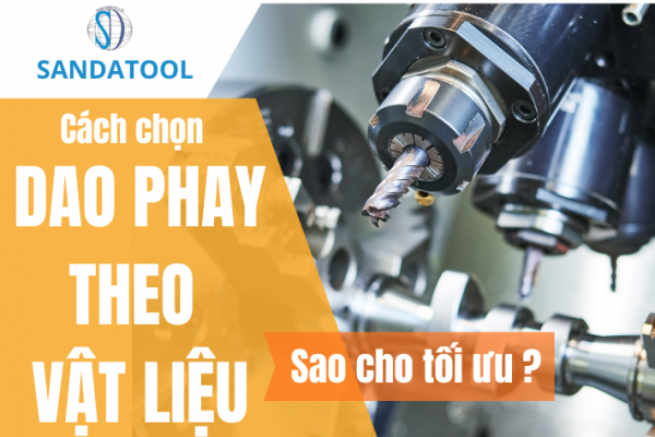 Cách chọn dao phay